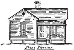 Three room gable house.